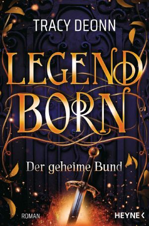 [Legendborn 01] • Der geheime Bund